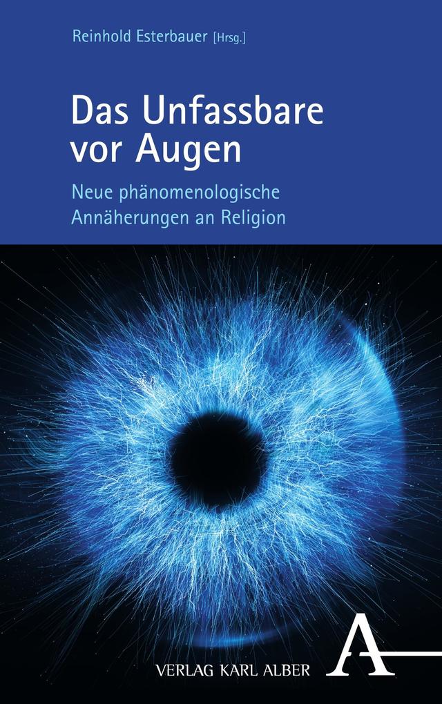 Das Unfassbare vor Augen
