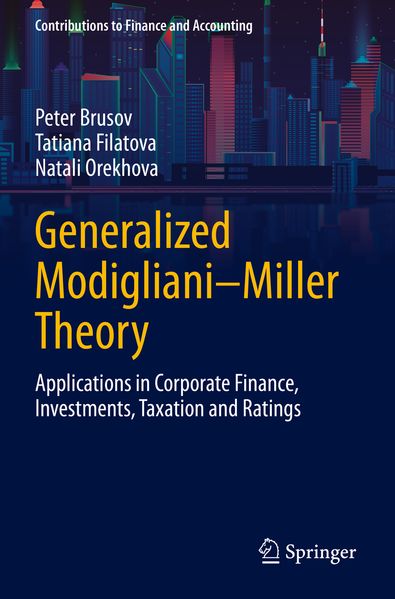 Generalized Modigliani-Miller Theory