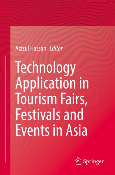 Technology Application in Tourism Fairs Festivals and Events in Asia