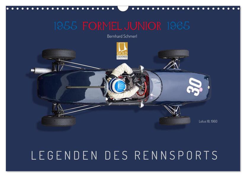 Legenden des Rennsports - Formel Junior 1955-1965 (Wandkalender 2024 DIN A3 quer) CALVENDO Monatskalender