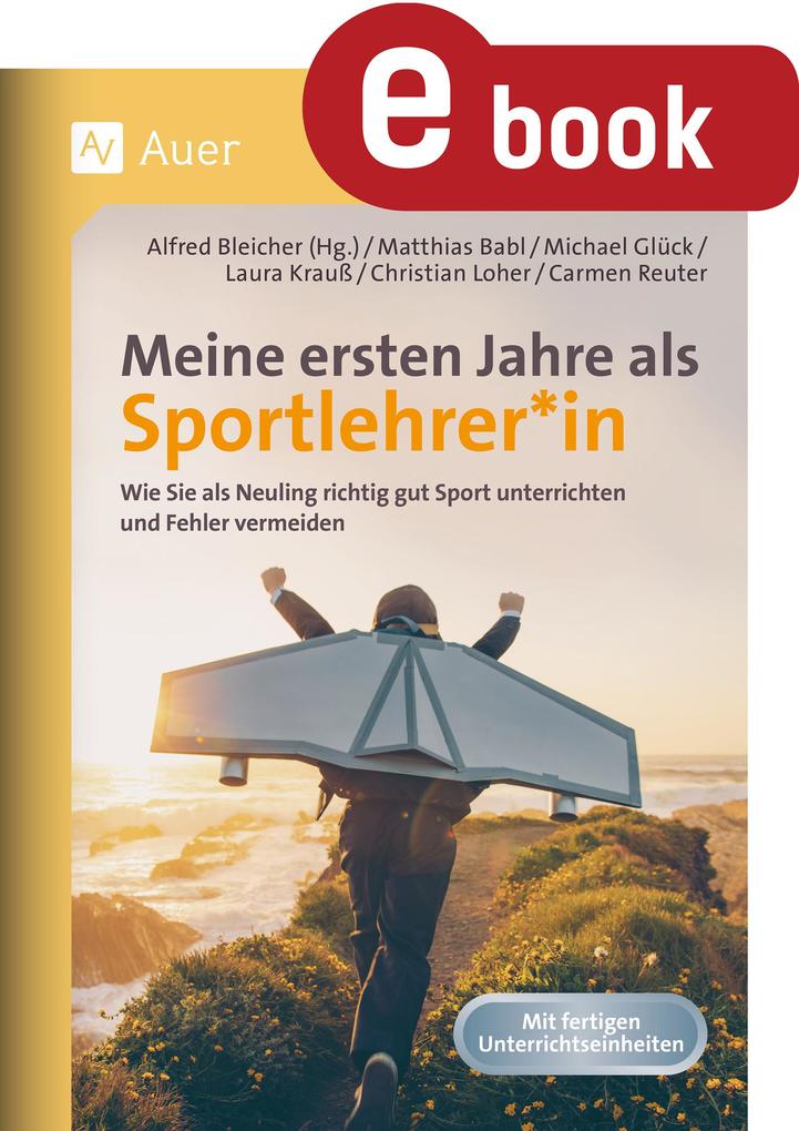 Meine ersten Jahre als Sportlehrer
