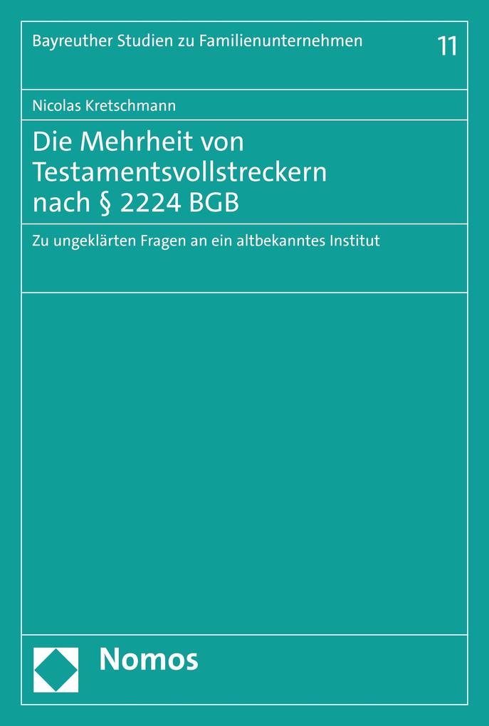 Die Mehrheit von Testamentsvollstreckern nach § 2224 BGB