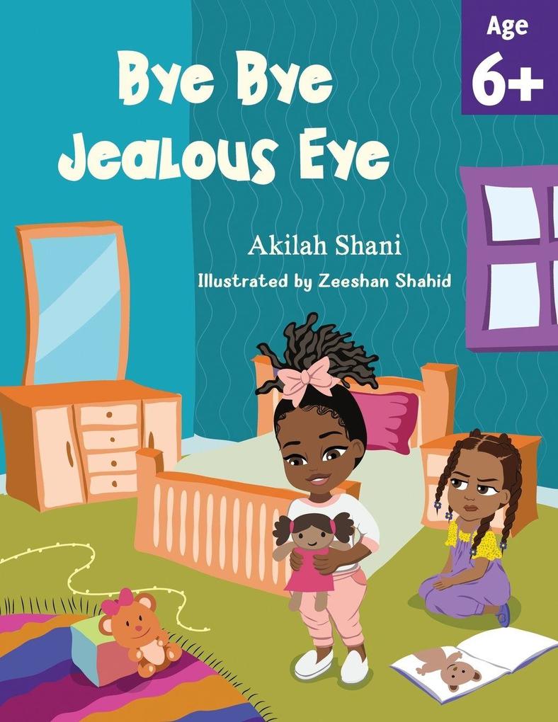 Bye Bye Jealous Eye