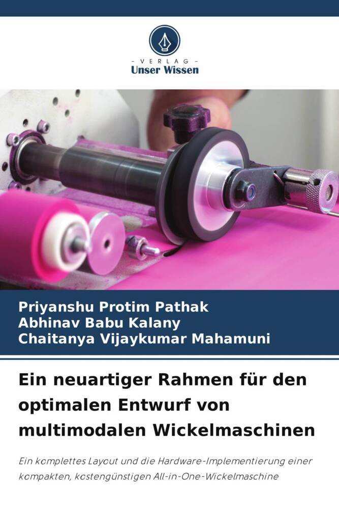 Ein neuartiger Rahmen für den optimalen Entwurf von multimodalen Wickelmaschinen