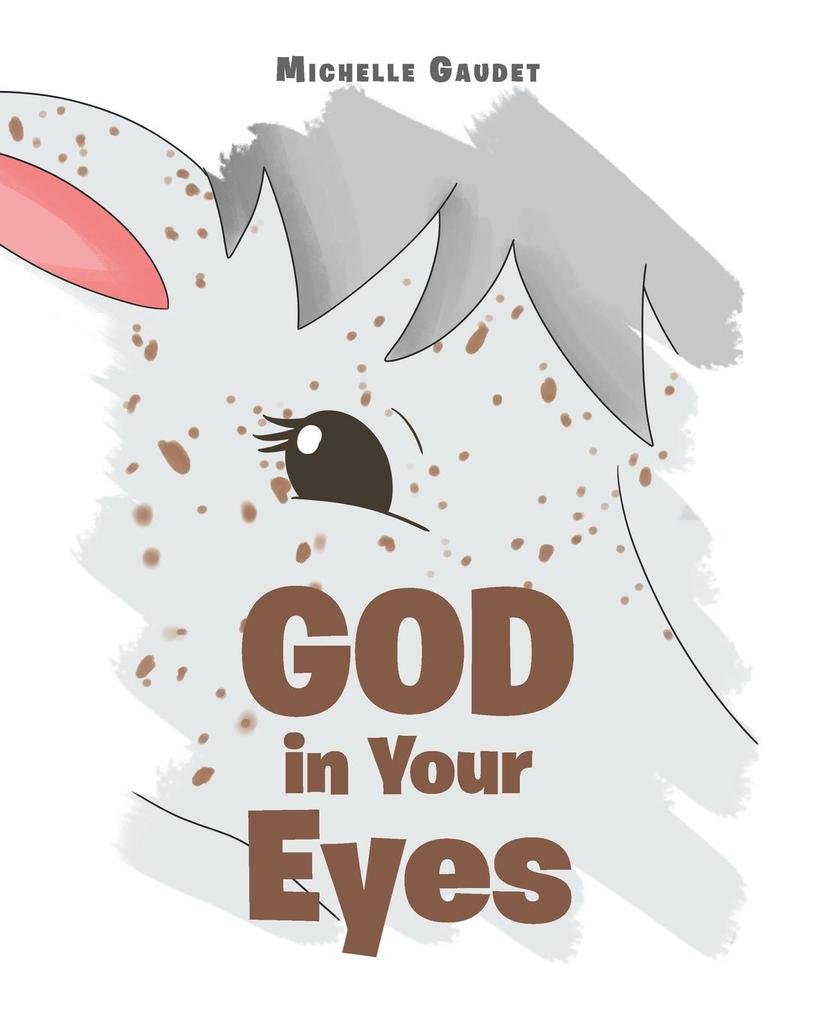 God In Your Eyes