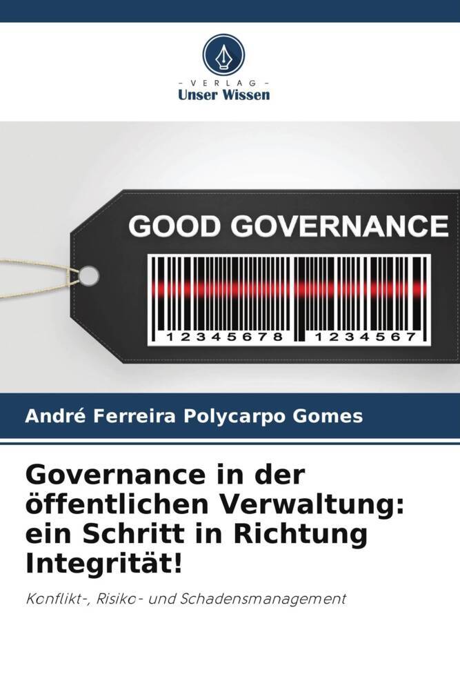 Governance in der öffentlichen Verwaltung: ein Schritt in Richtung Integrität!