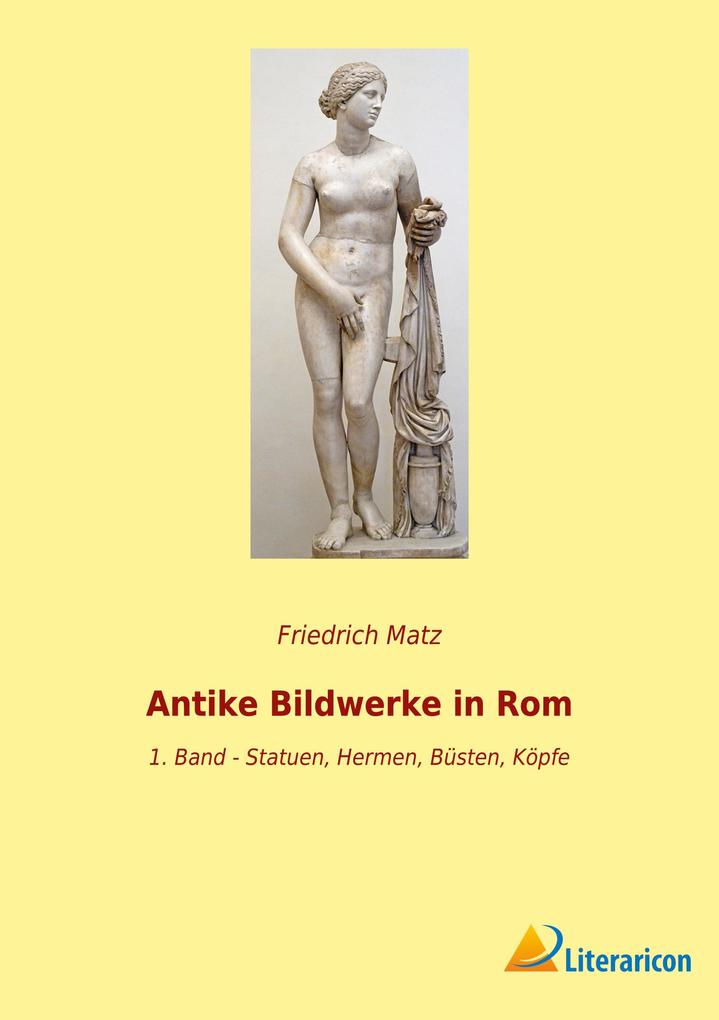 Antike Bildwerke in Rom