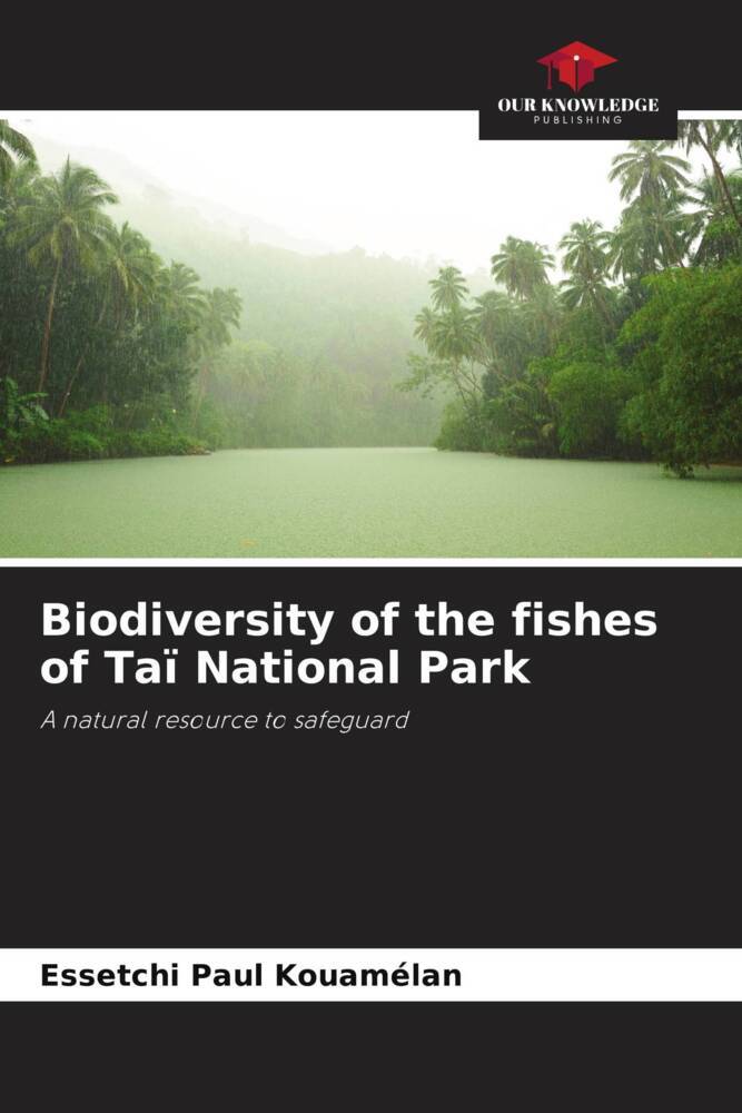 Biodiversity of the fishes of Taï National Park