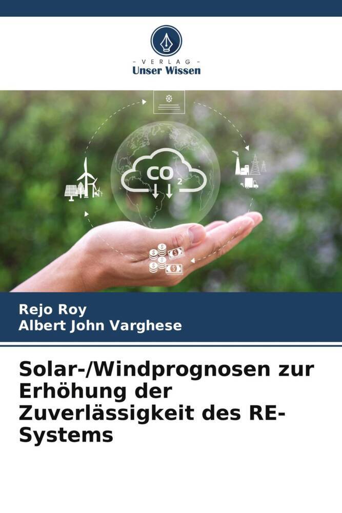 Solar-/Windprognosen zur Erhöhung der Zuverlässigkeit des RE-Systems