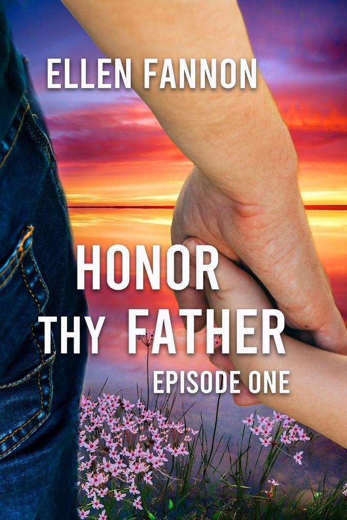 Honor Thy Father