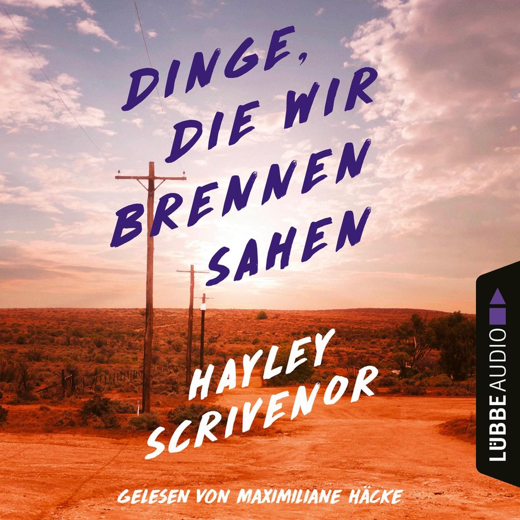 Dinge die wir brennen sahen