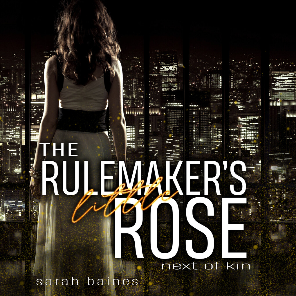 The Rulemaker‘s little Rose