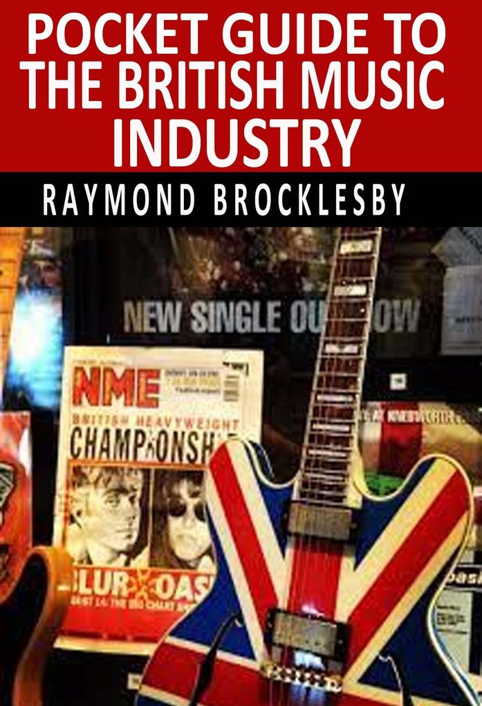 Pocket Guide to British Music Industry