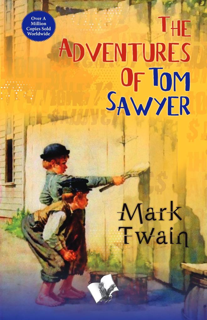 The adventure of Tom Sawyer