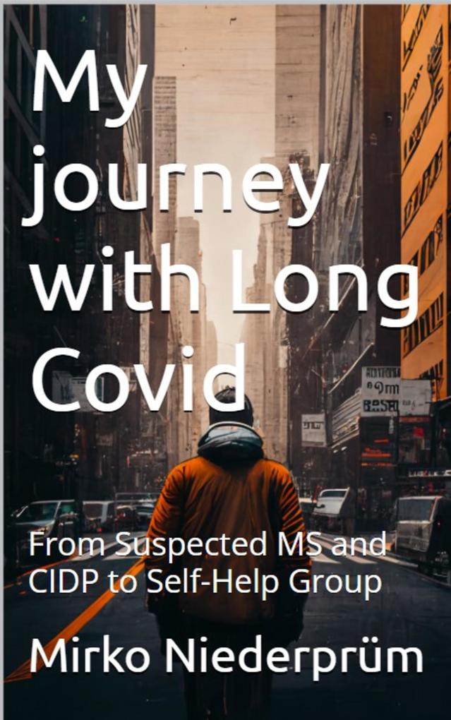 My Journey with Long Covid