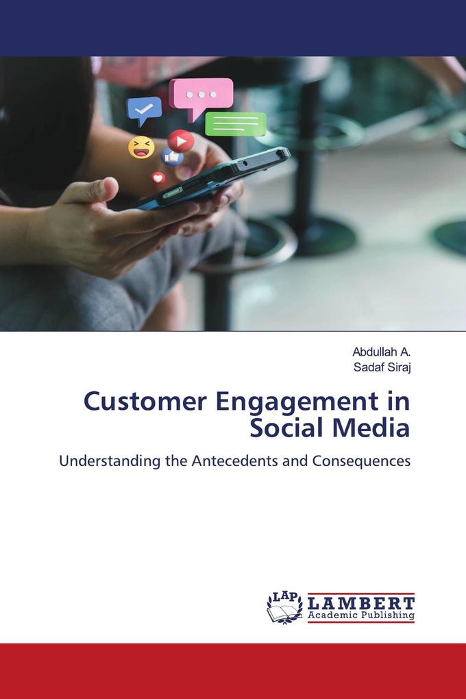 Customer Engagement in Social Media