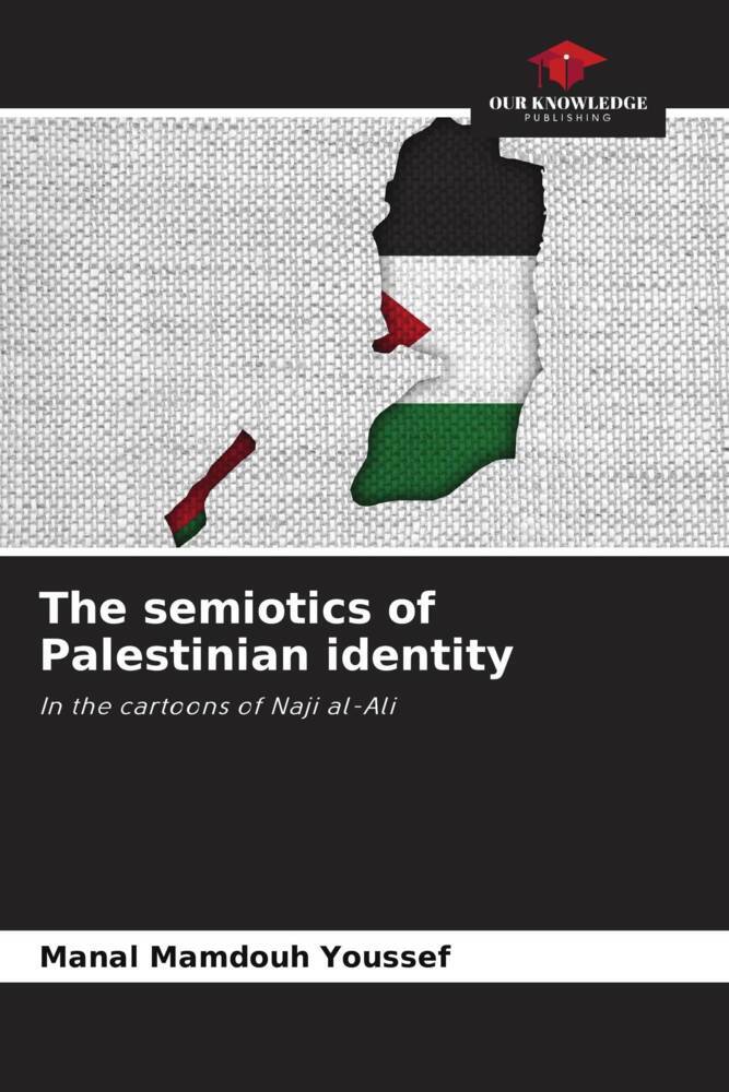 The semiotics of Palestinian identity