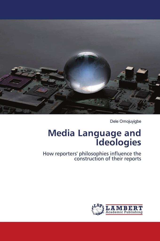 Media Language and Ideologies