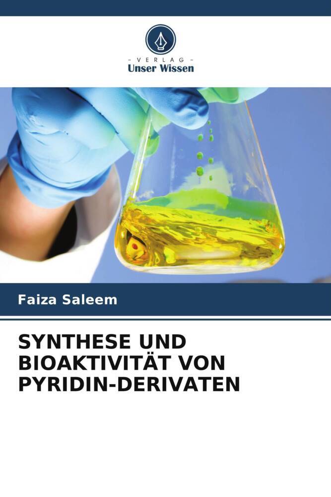 SYNTHESE UND BIOAKTIVITÄT VON PYRIDIN-DERIVATEN