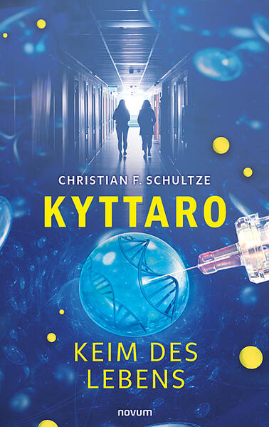 Kyttaro - Keim des Lebens