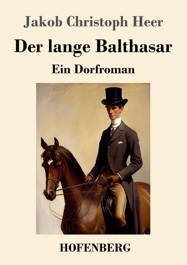 Der lange Balthasar