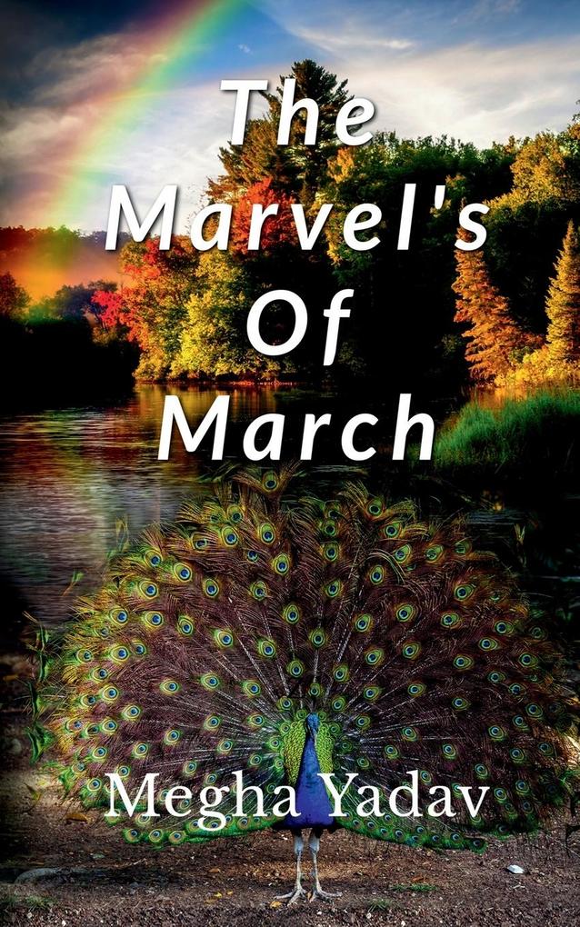 The Marvel‘s Of March