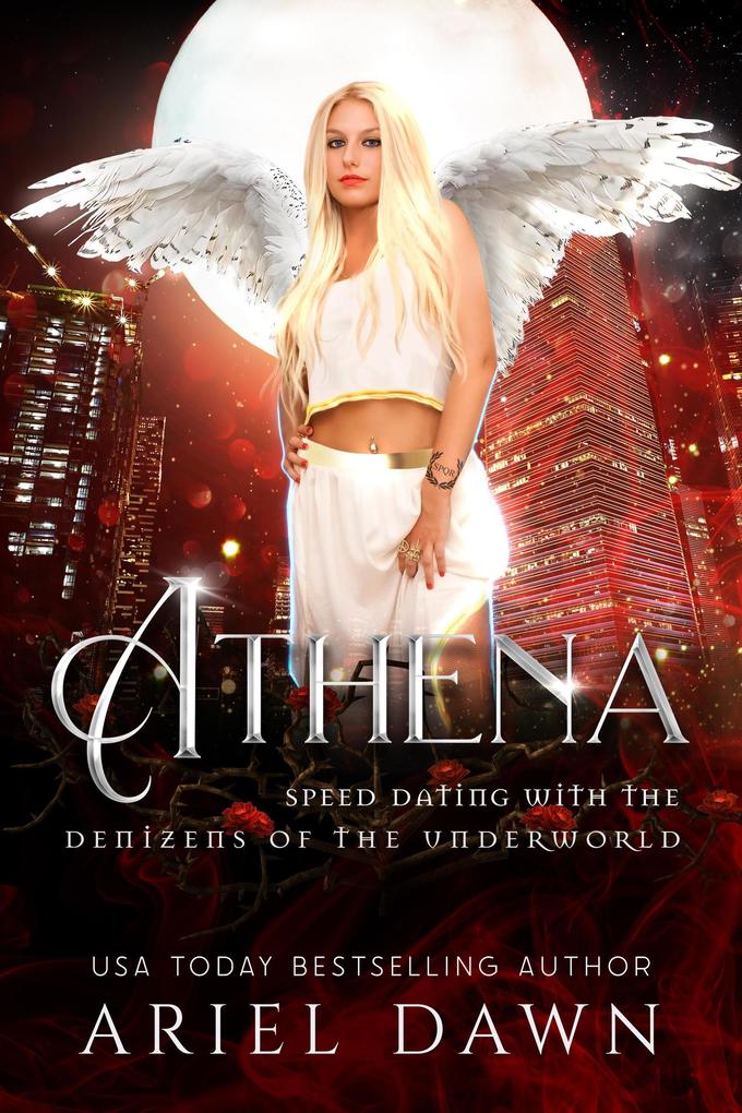 Athena (Speed Dating with the Denizens of the Underworld #26)