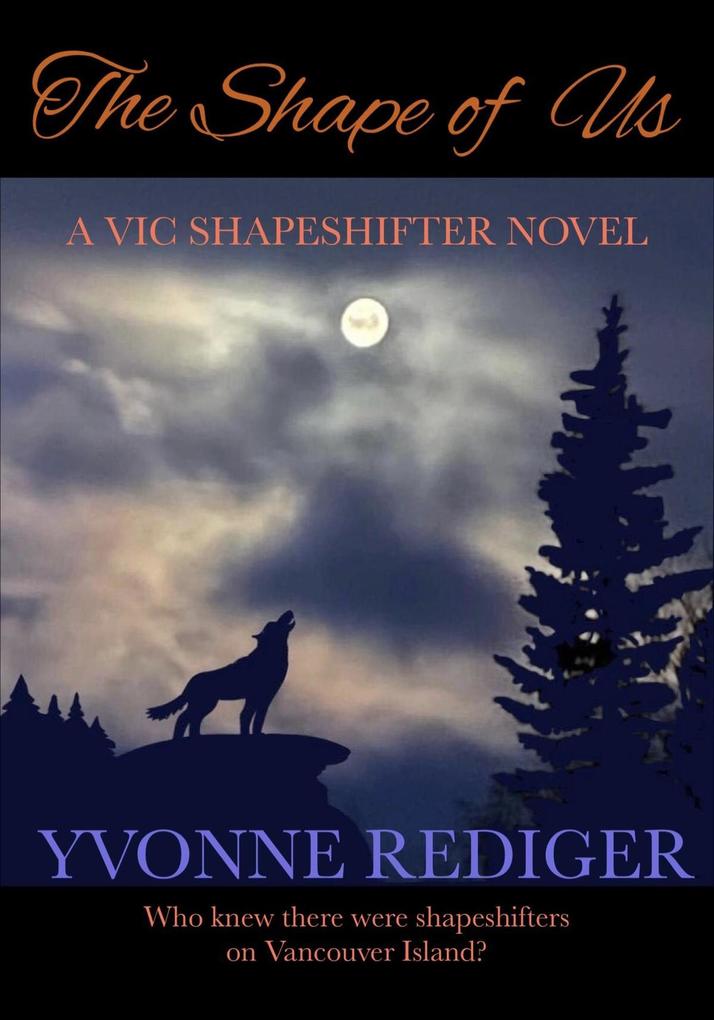 The Shape of Us (VIC Shapeshifters #1)