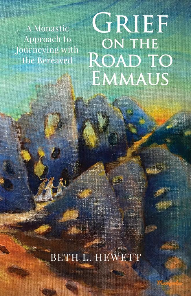 Grief on the Road to Emmaus