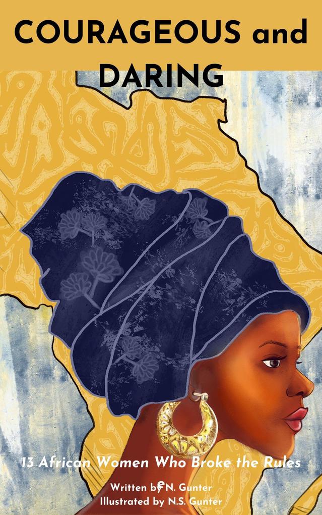 Courageous and Daring (WOMEN OF AFRICA #3)