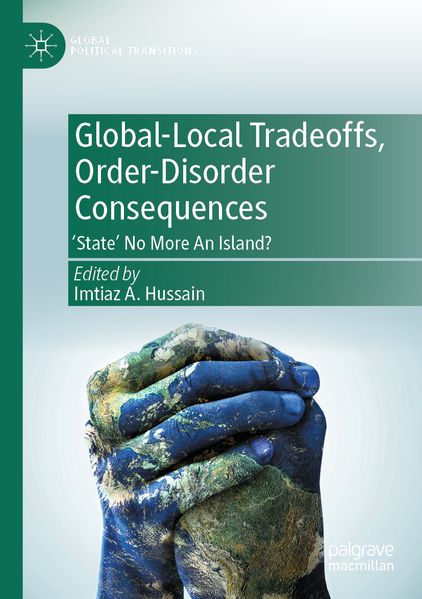 Global-Local Tradeoffs Order-Disorder Consequences
