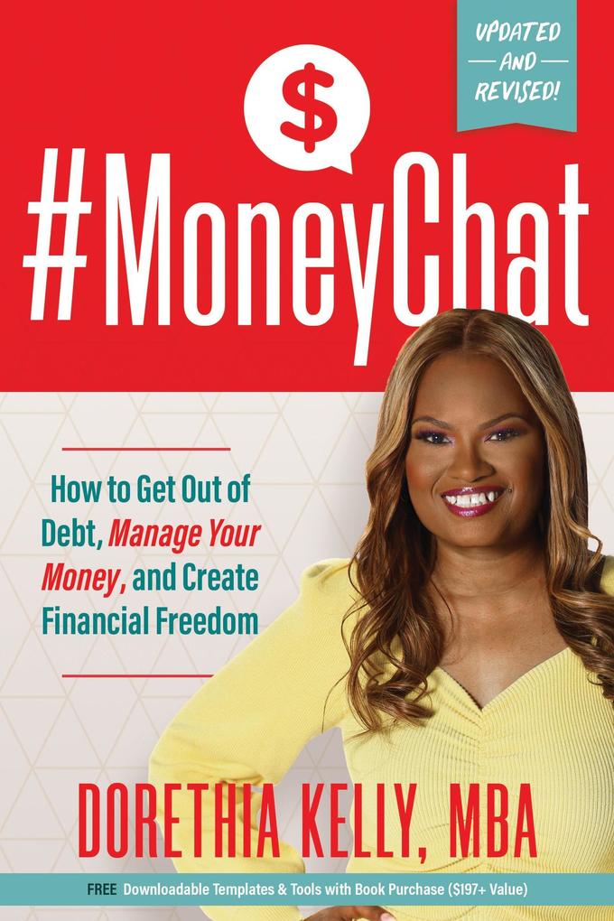 #MoneyChat: How to Get Out of Debt Manage Your Money and Create Financial Freedom
