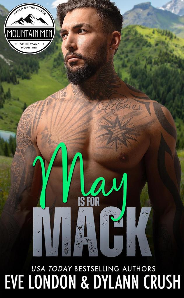 May is for Mack (Mountain Men of Mustang Mountain #5)
