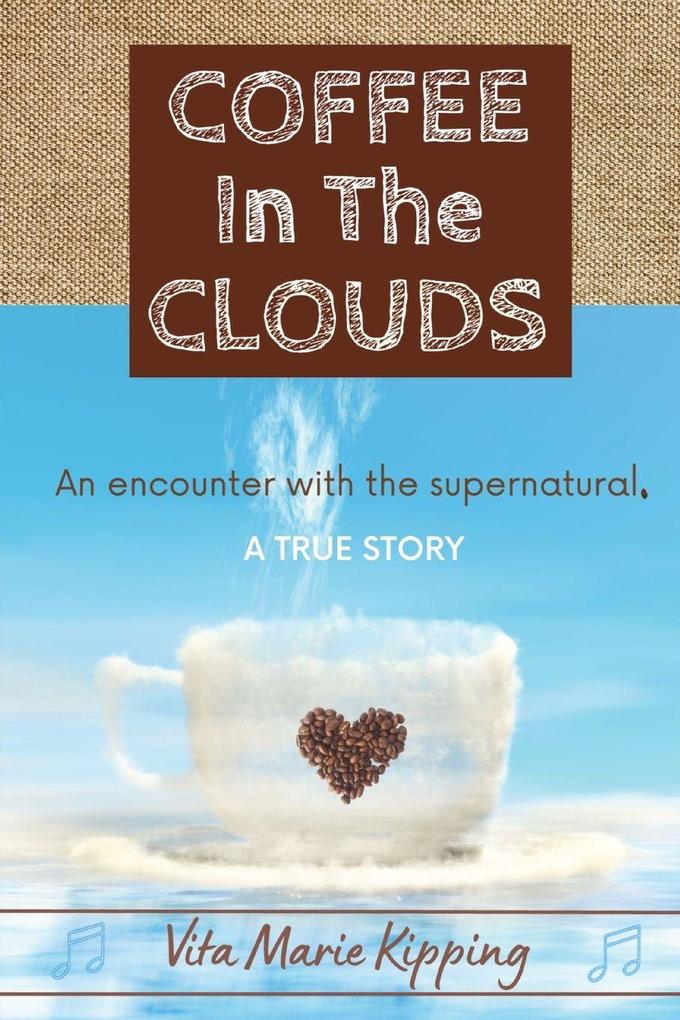 Coffee In The Clouds