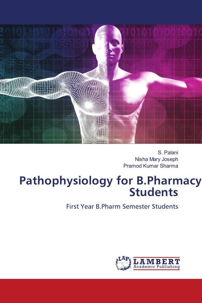 Pathophysiology for B.Pharmacy Students