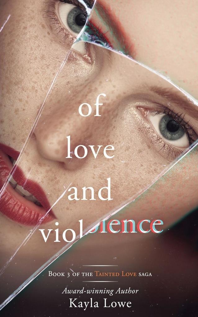 Of Love and Violence
