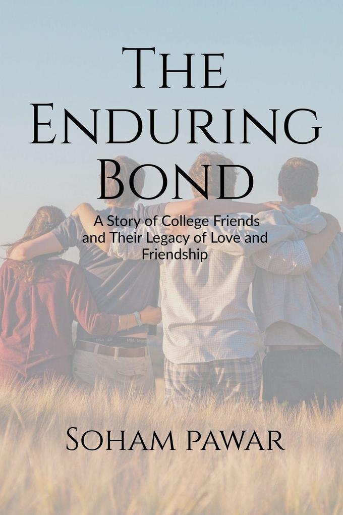 'The Enduring Bond