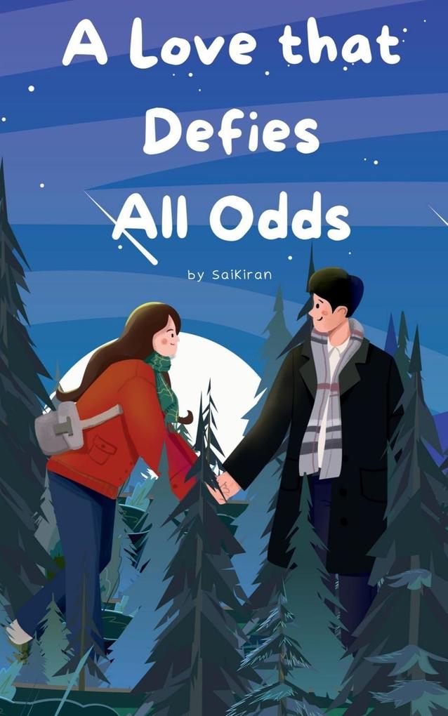 A Love That Defies All Odds