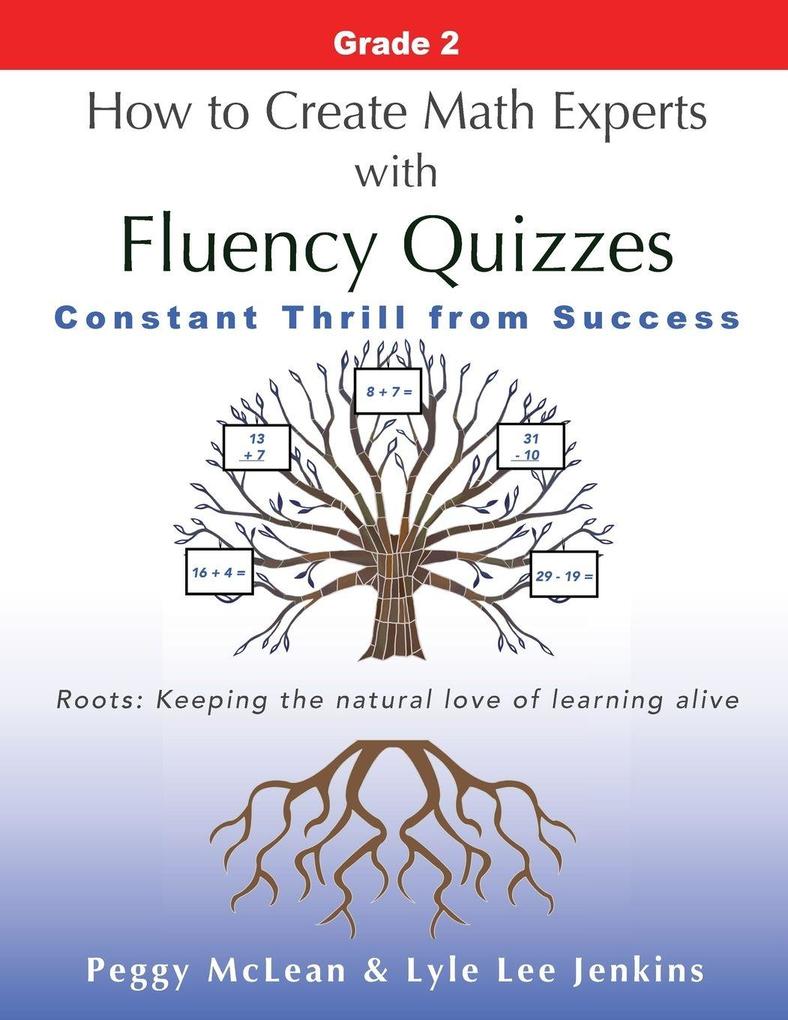 How to Create Math Experts with Fluency Quizzes Grade 2