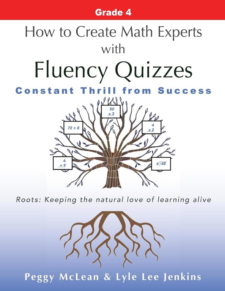 How to Create Math Experts with Fluency Quizzes Grade 4