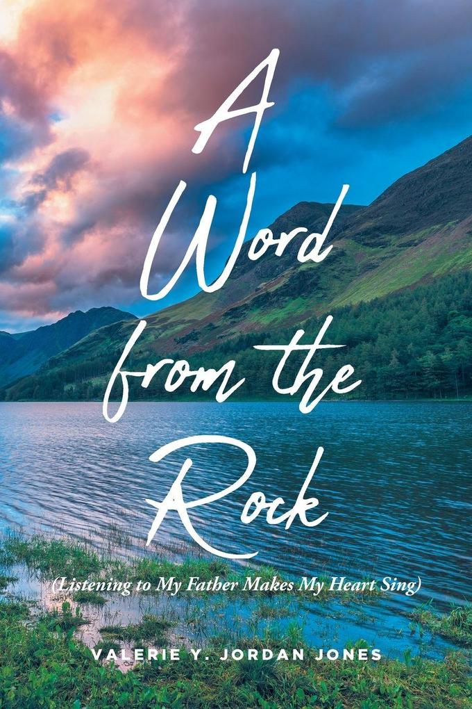 A Word from the Rock
