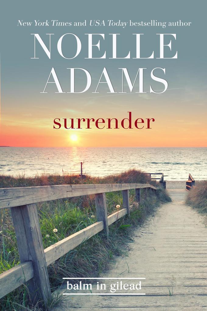 Surrender (Balm in Gilead #2)