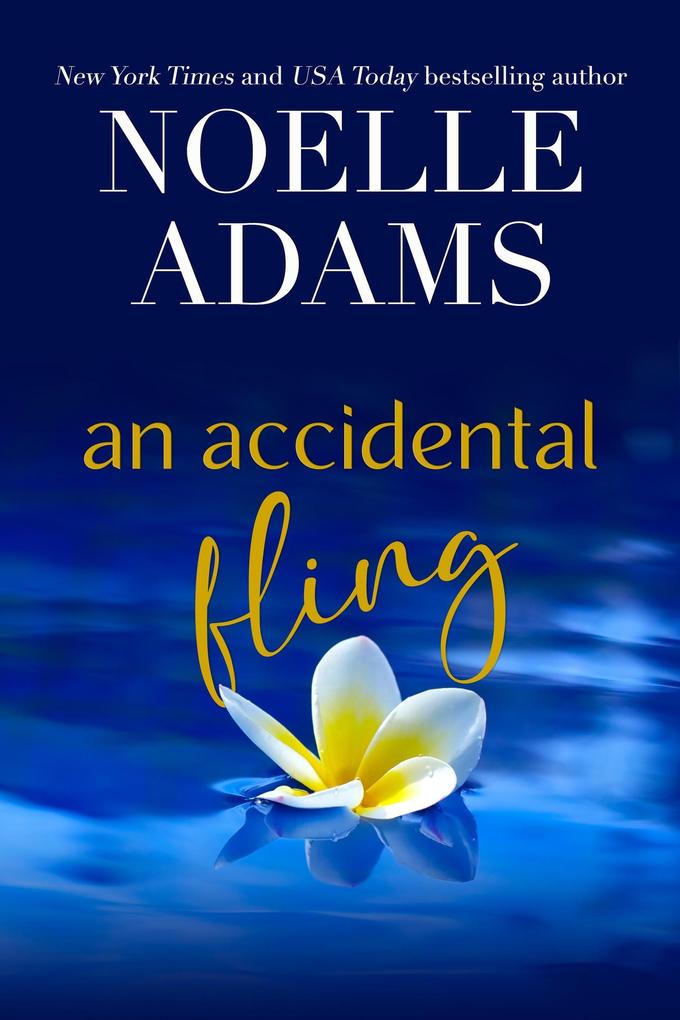 An Accidental Fling (Green Valley #2)