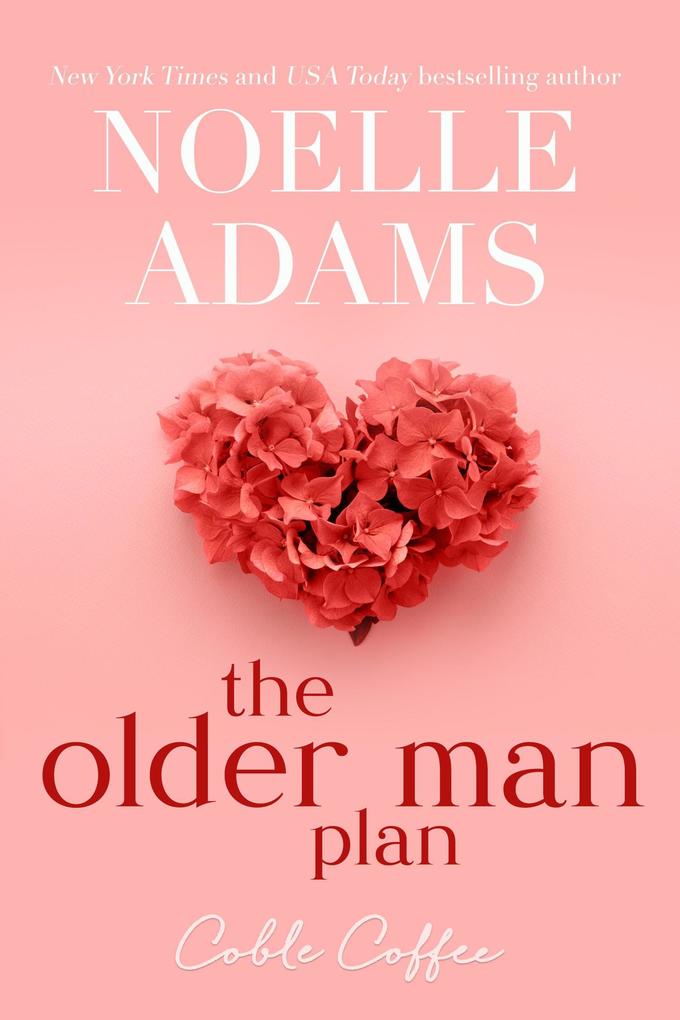 The Older Man Plan (Coble Coffee #1)