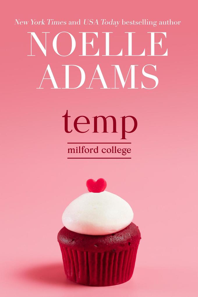 Temp (Milford College #5)