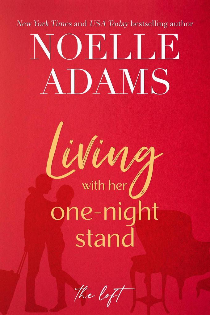 Living with Her One-Night Stand (The Loft #1)