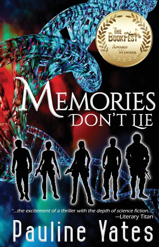 Memories Don't Lie