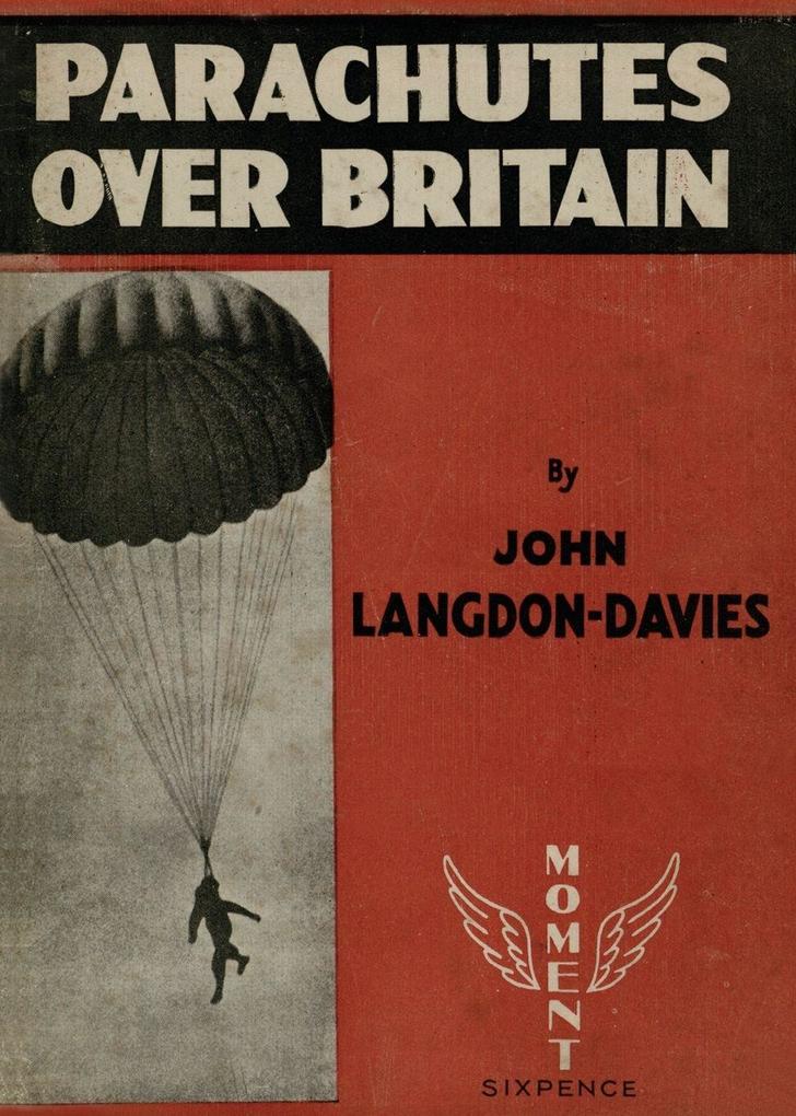 PARACHUTES OVER BRITAIN 1940