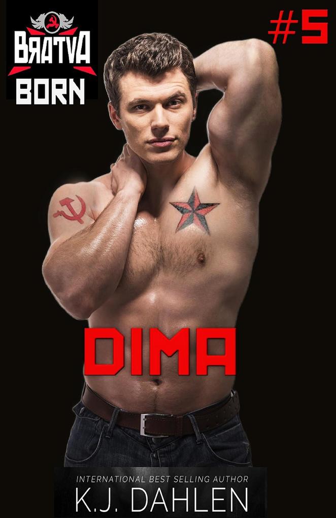 Dima (Bratva Born #5)