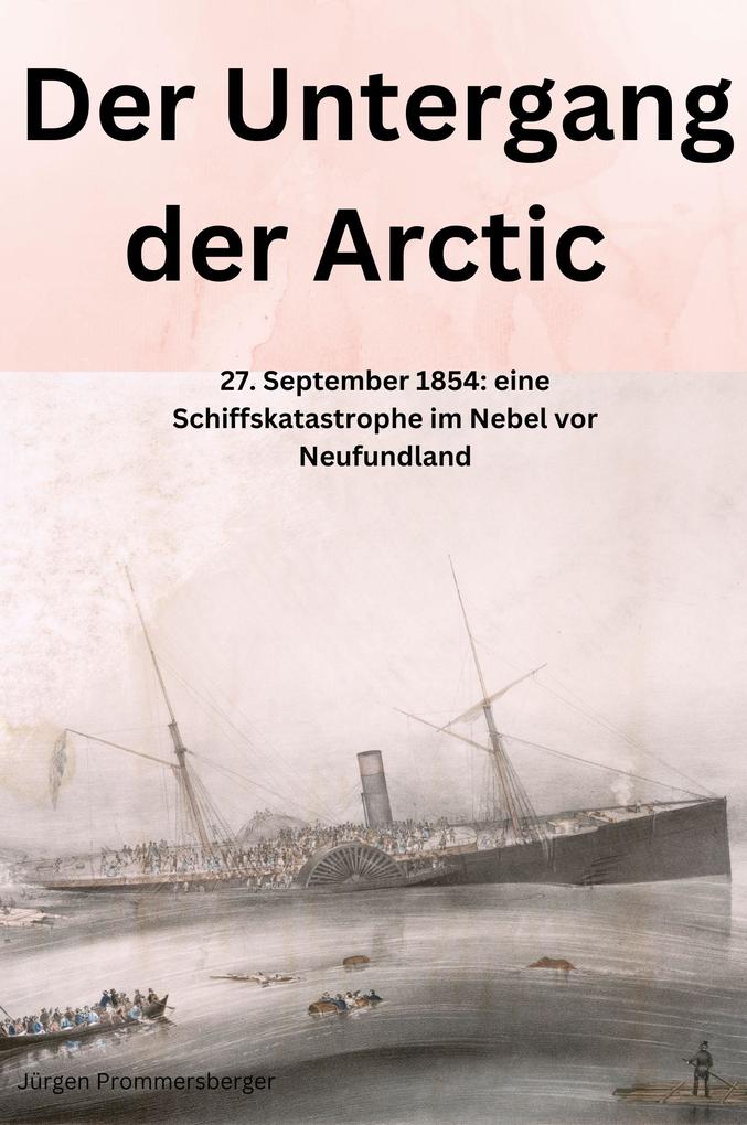 Der Untergang der Arctic